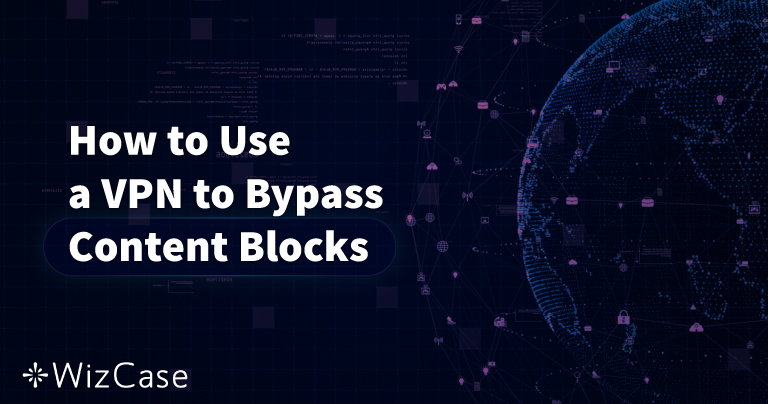 VPNブロックを回避して匿名性を保つには（2025年）